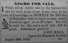 Sale advertisement for Tubman's niece Kessiah Jolley Bowley. This sale was canceled, enabling Tubman to rescue her the following year.